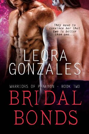 [Warriors Of Phaeton 02] • Bridal Bonds (Warriors of Phaeton Book 2)